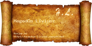 Hegedűs Líviusz névjegykártya